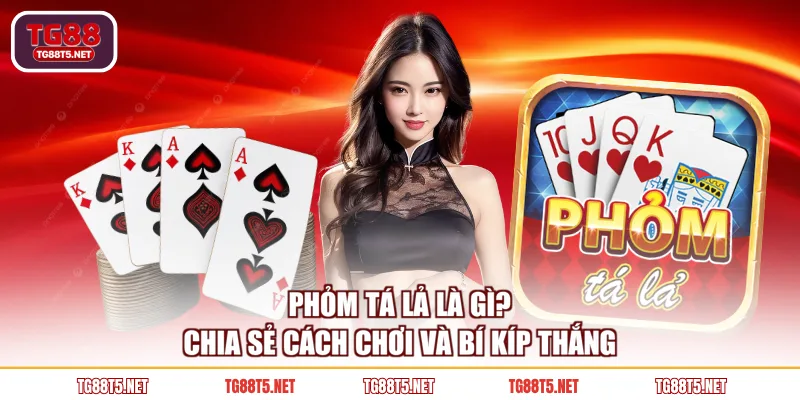 Phỏm Tá Lả