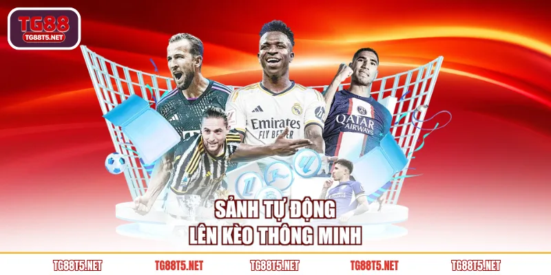 Sảnh tự động lên kèo thông minh